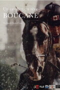 Un cavalier, un rêve, Boucane
