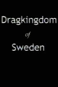 Dragkingdom of Sweden