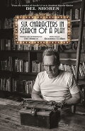 Six Characters in Search of a Play