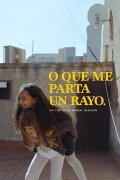 O que me parta un rayo