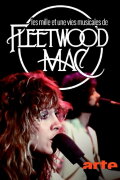 The thousand and one musical lives of Fleetwood Mac