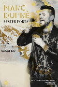 Marc Dupré - Rester forts