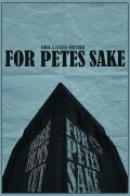 For Pete's Sake
