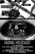 Vaginal Holocaust