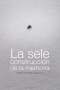 La sele construcción de la memoria