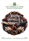 Angels Among Us: The Tabernacle Choir at Temple Square featuring Kristin Chenoweth