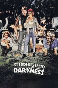 Slipping Into Darkness