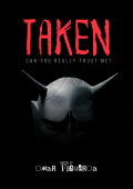 TAKEN