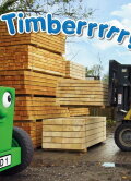 Tractor Ted Timberrrr!