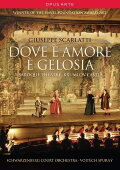 Scarlatti: Dove è amore è gelosia