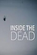 Inside the Dead