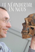 The Neanderthal in Us