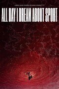 All Day I Dream About Sport