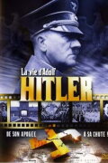 The Life of Adolf Hitler
