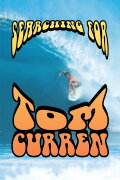 Searching for Tom Curren