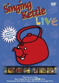 The Singing Kettle: Live