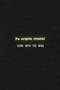Gone with the Wine