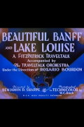 Beautiful Banff and Lake Louise