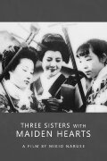 Three Sisters with Maiden Hearts
