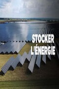 Stocker l'énergie - Un défi technologique