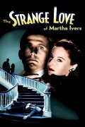 The Strange Love of Martha Ivers