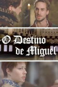 Miguel's Destiny
