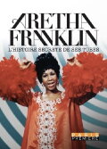 Aretha Franklin - L'Histoire Secrète de ses Tubes