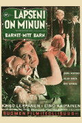 Lapseni on minun…