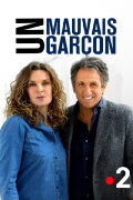 Un mauvais garçon