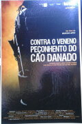 Contra o Veneno Peçonhento do Cão Danado
