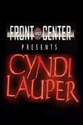 Cyndi Lauper - Front and Center Presents