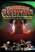 Las Travesuras de Super Chido