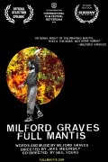 Milford Graves Full Mantis