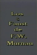 Los 5 Faust de F. W. Murnau