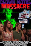 Clown Motel Massacre
