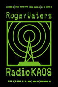 Roger Waters: Radio KAOS