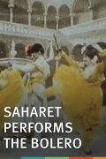 Saharet Performs the Bolero