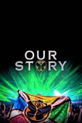 Our Story - 15 years of Tomorrowland