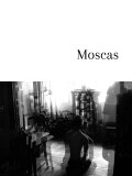Moscas