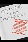 Offensive: The Real Derek and Clive