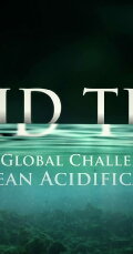 Acid Test: The Global Challenge of Ocean Acidification