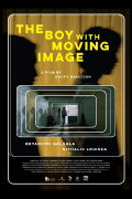 The Boy with Moving Image
