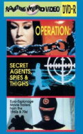 Operation: Secret Agents, Spies & Thighs