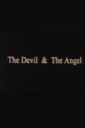 The Devil & The Angel