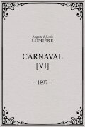 Carnaval, [VI]