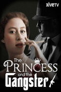 The Princess and the Gangster