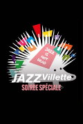 Soirée spéciale Jazz à la Villette 2024