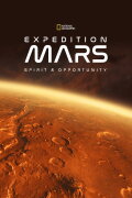 Expedition Mars: Spirit & Opportunity