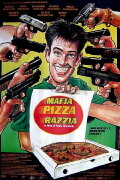 Mafia, Pizza, Razzia