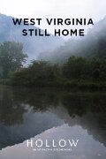 West Virginia, Still Home